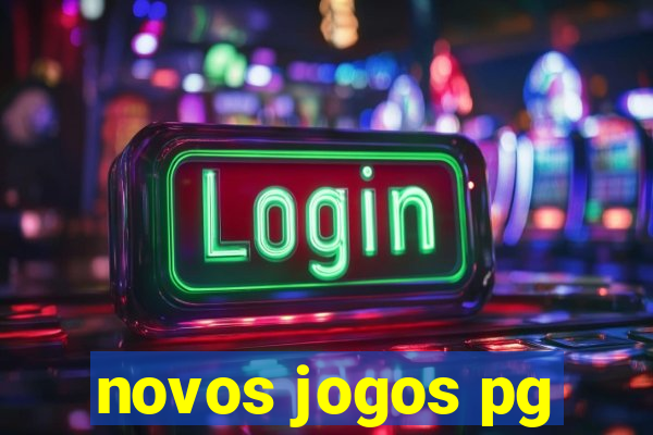 novos jogos pg